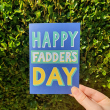 Load image into Gallery viewer, Happy Fadders Day | A6 Card