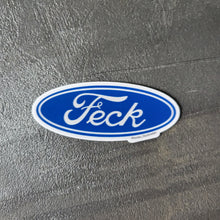 Load image into Gallery viewer, Feck | Vinyl Sticker

