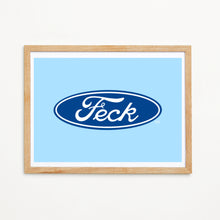 Load image into Gallery viewer, Feck | A5 Print
