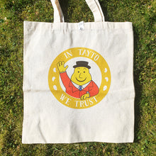 Load image into Gallery viewer, In Tayto We Trust Tote Bag

